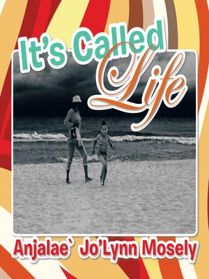 cover image of Its Called Life